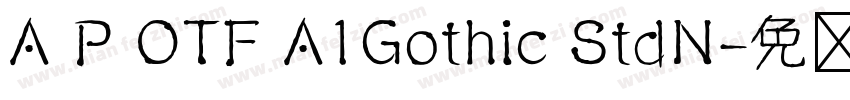 A P OTF A1Gothic StdN字体转换